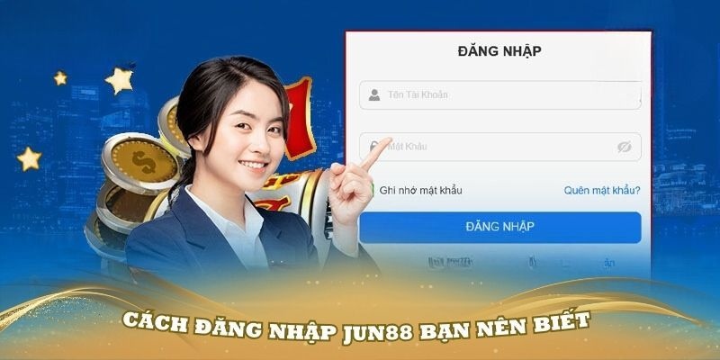 Ưu tiên tải và sử dụng app Jun88